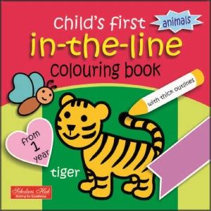 Child's First Animals in The Line Colouring Book for Pre Primer: Buy ...