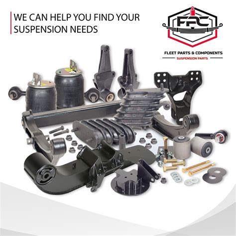 FLEET PARTS: FLEET PARTS & COMPONENTS TRUCK TRAILER SUSPENSION SPECIALIST