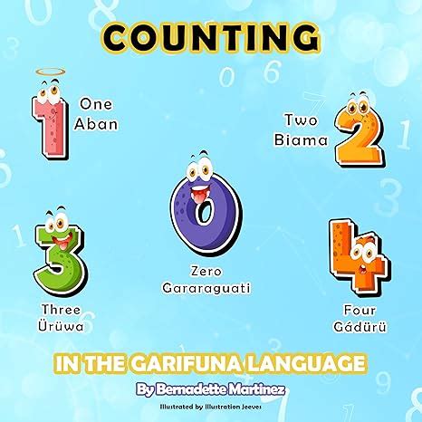 Counting in the Garifuna Language ( Garifuna-Spanish) 1st Edition eBook ...