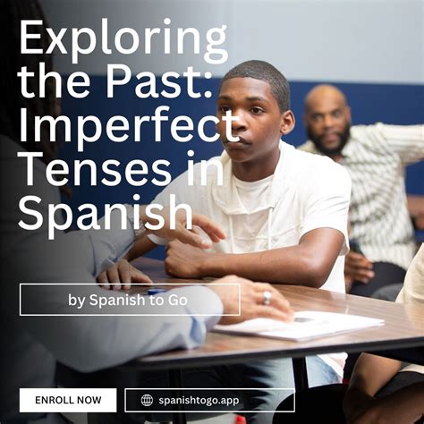 Exploring the Past: Imperfect Tenses in Spanish | Spanish to Go