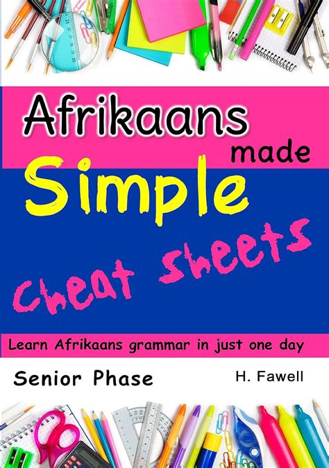 Afrikaans Cheat Sheets: Afrikaans Grammar Made Simple (Afrikaans Made ...