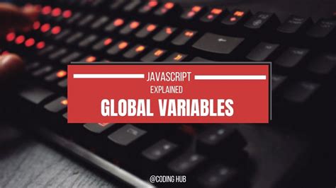 Image result for Global Variable in JavaScript Example