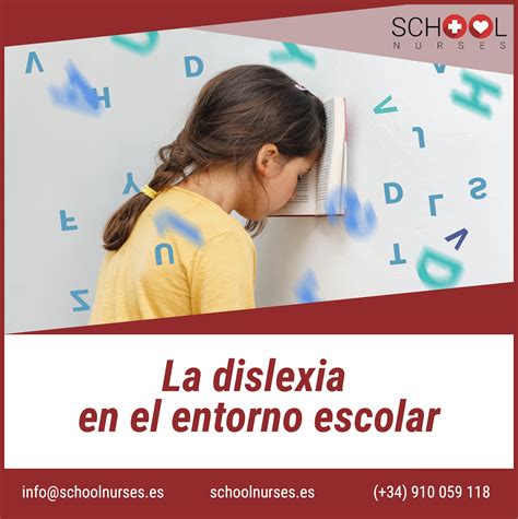 La dislexia en el entorno escolar - School Nurses