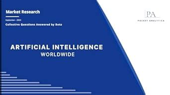 Artificial Intelligence (AI) Market Research, Worldwide: Collective ...