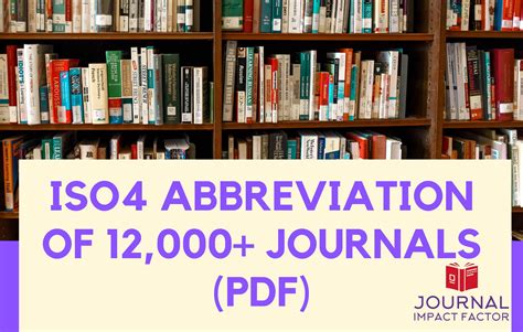 Journal Abbreviation - ISO 4 - Journal Impact Factor