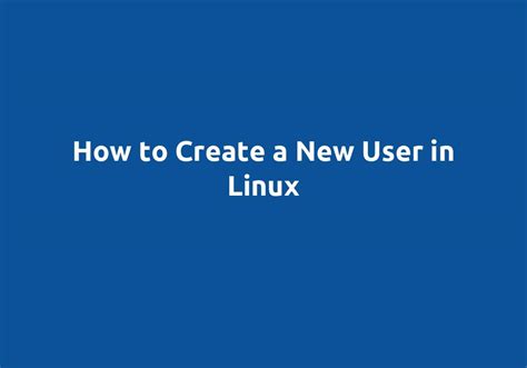 How to Create New User in Linux 的图像结果