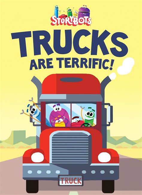 Trucks are Terrific! (StoryBots) : Storybots, JibJab Bros Studios ...
