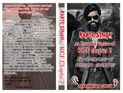 KABIR SINGH , THE ADVENTURES OF KABIR SINGH: KGF CHAPTER 2 HIDDEN ...