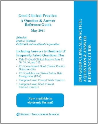 Buy Good Clinical Practice: A Question & Answer Reference Guide: May ...