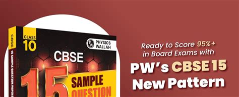 PW CBSE | Class 10 | 15 New Pattern Sample Question Papers Mathematics ...