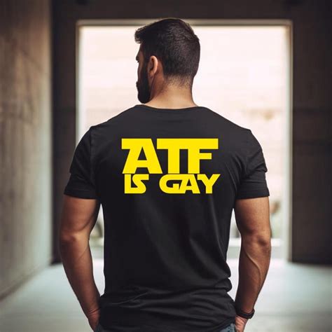 Atf is Gay Men's Shirt, ATF Dog 2A Funny Shirt, Waco Ruby Ridge ATF ...