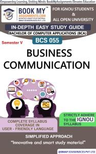 IGNOU BCS 055 Business Communication In Depth Guide For Ignou Student ...
