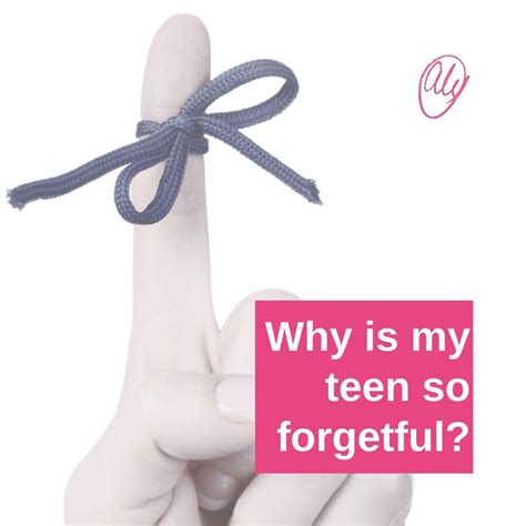 Why is my teen so forgetful? | Aly Pain | Parenting Coach