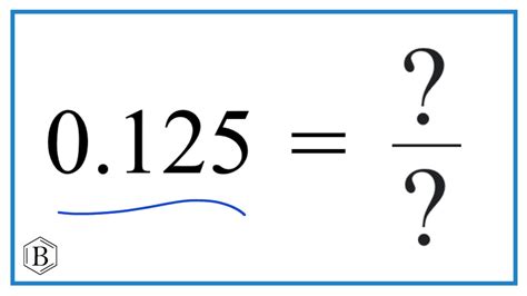 0.125 as a Fraction (simplified form) - YouTube