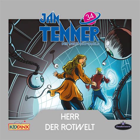 JAN TENNER 34: Herr der Rotwelt