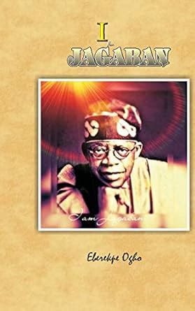 I am Jagaban : Ogho, Eberekpe Whyte: Amazon.in: Books