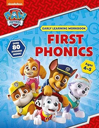 First Phonics (Ages 4 to 5; PAW Patrol Early Learning Sticker Workbook ...