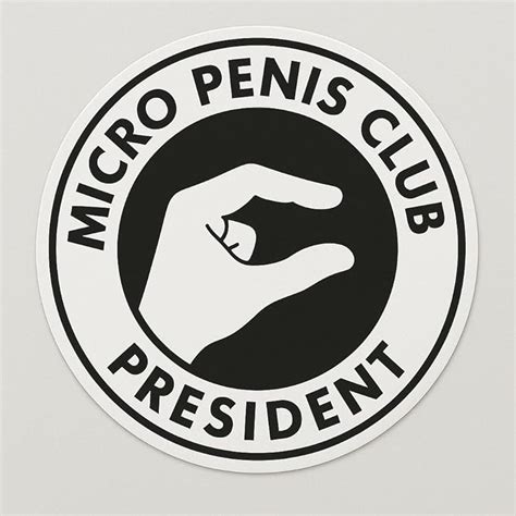 Micropenis Club President Sticker Funny Prank Sticker For Men Vinyl ...