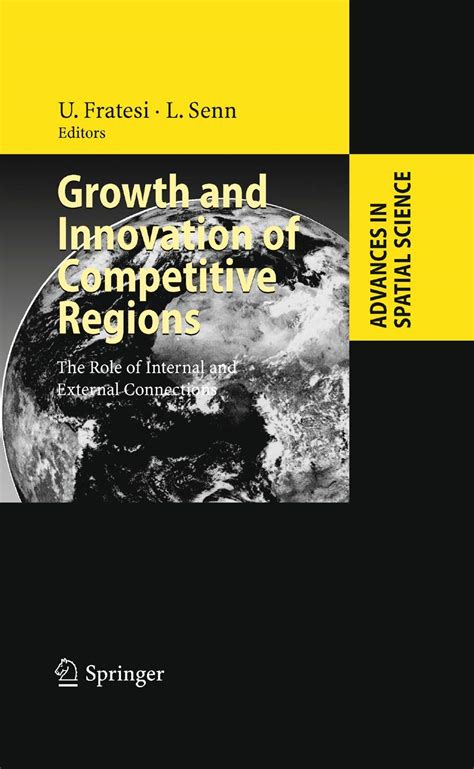 Buy GROWTH AND INNOVATION OF COMPETITIVE REGIONS: THE ROLE OF INTERNAL ...