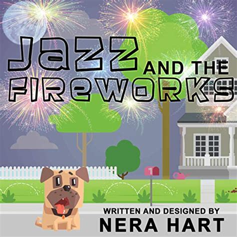Jazz And The Fireworks eBook : Hart, Nera: Amazon.in: Kindle Store
