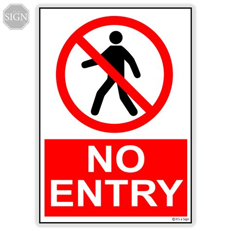 What Is The Purpose Of The No Entry Sign at Daryl Pulver blog