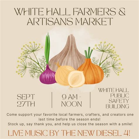 White Hall Farmers & Artisans Market - Last Market of the Season! at ...