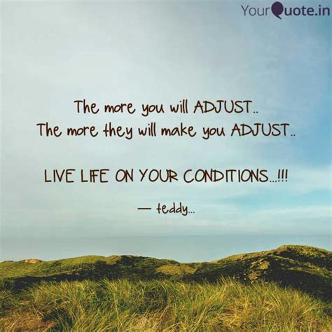 The more you will ADJUST.... | Quotes & Writings by Kritikka Agarwalla ...