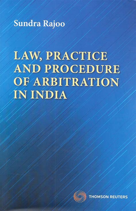 Law , Practice And Procedure Of Arbitration In India – M&J Services ...
