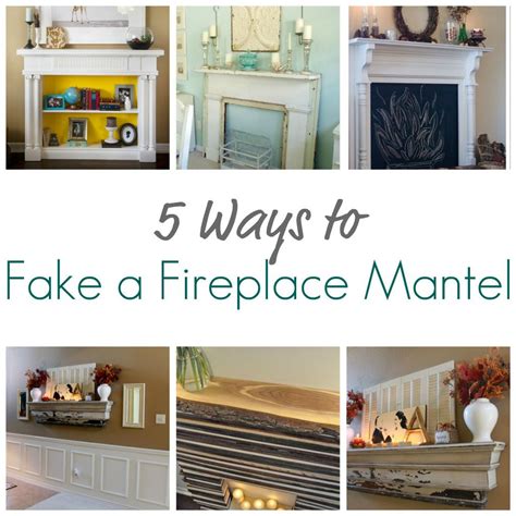 5 Ways to Fake a Fireplace Mantel - Infarrantly Creative