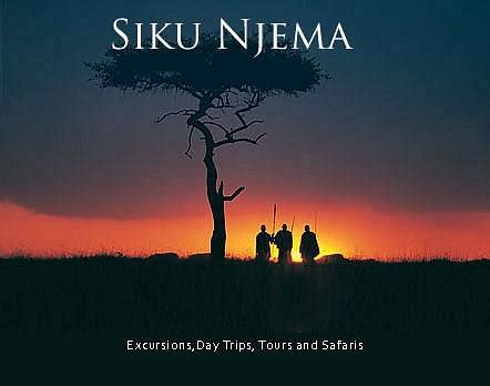 SIKU NJEMA TOURS AND SAFARIS (2026) All You Need to Know BEFORE You Go ...