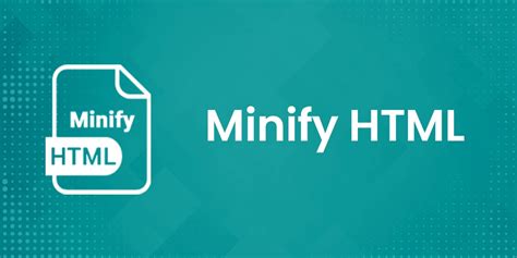 Image result for HTML Minify