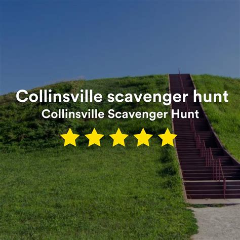 Collinsville Scavenger Hunt: Collinsville scavenger hunt