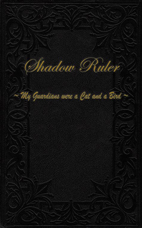 Shadow Ruler – Novel