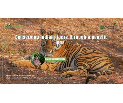 Conserving Indian tigers through a genetic lens, Online event, Cairns ...