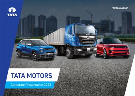 Tata motors project - Corporate Presentation 2022 TATA MOTORS Index 01 ...
