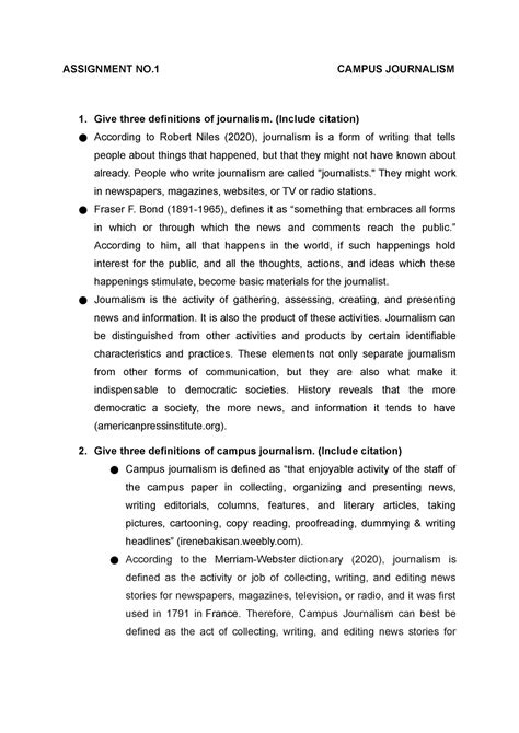 Assignment NO. 1 - ASSIGNMENT NO CAMPUS JOURNALISM Give three definitions of journalism ...