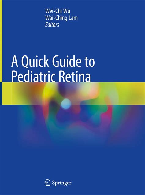 Buy A Quick Guide to Pediatric Retina Book Online at Low Prices in ...