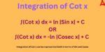 Integration of Cot x - Explanation, Formula, Derivation, Examples