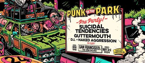 PRE PARTY - Punk in The Park Road Trip San Fran, Cow Palace, Daly City ...