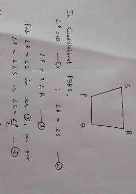 in a quadrilateral pqrs angle p = angle q and angle r = angle s. Also ...
