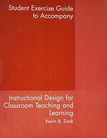 Buy Student Exercise Guide: Used with ...Zook-Instructional Design for ...