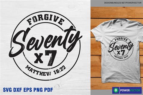 Forgive 70 Times 7, Matthew 18:22 Graphic by PowerVECTOR · Creative Fabrica