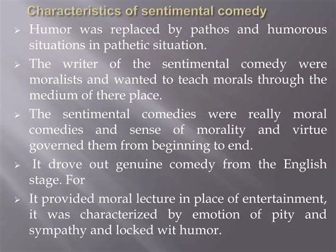 Sentimental comedy definition and characteristic | PPT