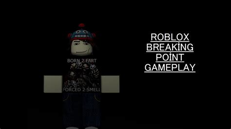 Breaking Point Tutorials Roblox 的图像结果