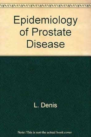 Buy Epidemiology Prostate Disease Book Online at Low Prices in India ...