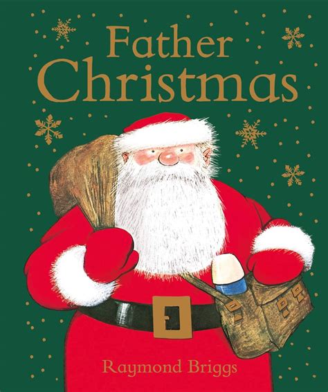 Father Christmas: Briggs, Raymond: 9780241351536: Amazon.com: Books