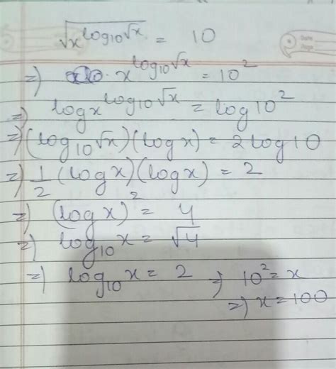 sqrt(x ^ log_10(sqrt(x))) = 10 - Brainly.in
