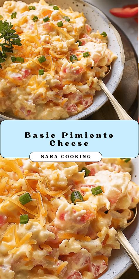 Basic Pimiento Cheese | Sara Cooking
