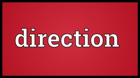 Direction Meaning