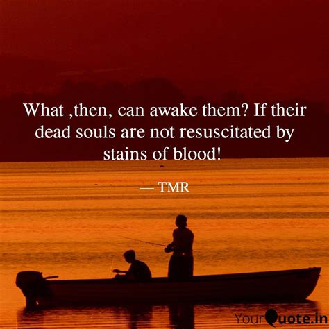 TMR. (TMR) Quotes | YourQuote